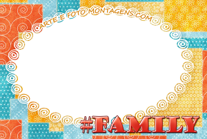 Moldura Diversas - Hashtag Family Família Hashtag #Family, #Família, fundo colorido.