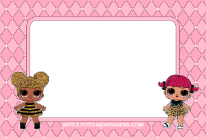 Moldura Personagens - Lol Surprise Rosa Duas bonecas LOL Surprise (abelha, oncinha), moldura vinho formato 'T', fundo rosa losangos.